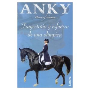 ANKY Trayectoria y esfuerzo de una olímpica