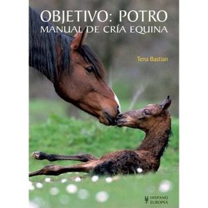 Objetivo: Potro. Manual de cría